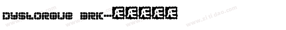 Dystorque BRK字体转换